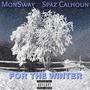 For the Winter (Explicit)