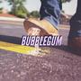 Bubblegum