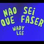 Nao Sei Que Faser (Explicit)