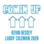Comin' Up (feat. Larry Coleman 2020)