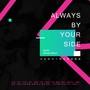 |中|Always By Your Side