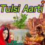 Tulsi Aarti