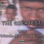 The Greatest (feat. Orlando JB & Young Travey) [Explicit]