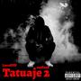 Tatuaje 2 (feat. steffxne) [Explicit]