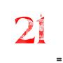 21: A Birthday Tape Vol 2. (Explicit)