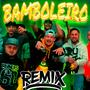 BAMBOLEIRO RMX (feat. J.duende, Ryku BLC, k-liz, Burne & LK 019) [La Pieza Sesions Remix] [Explicit]