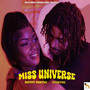 Miss Universe (Explicit)