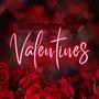 VALENTINES (Explicit)
