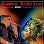 Samba Biônico