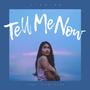 Tell Me Now (feat. Vinni Coké)