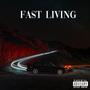 FAST LIVING (feat. Henry Seth & MJ Flo) [Explicit]