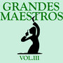 Grandes Maestros Vol.III