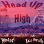 Head Up High (feat. Kang Versatile)