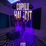 Copilu Haladit (Explicit)