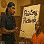 Painting Pictures (Explicit)