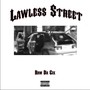 Lawless Street (Explicit)