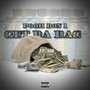 Get da Bag (Explicit)