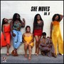 She Moves (feat. Taiwo Herz)