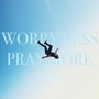 Worry Less and Pray More