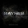 Mayhem