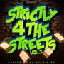 Strictly 4 The Streets, Vol. 1 (Explicit)