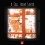 A Call From Santa