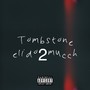 Tombstone (Explicit)