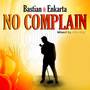 No Complain (Explicit)