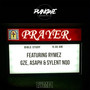 Prayer (feat. Rymez, GZE, ASAPH and Sylent Nqo) [Explicit]