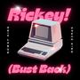 Rickey (feat. Noway King & CFA Mike)