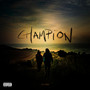 Champion (Explicit)