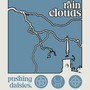 Rain Clouds (Explicit)