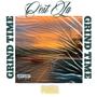 Grind Time (Explicit)