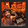 All I Know (Explicit)