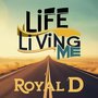 LIFE LIVING ME