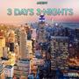 3 Days 3 Nights (Explicit)