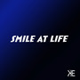 Smile at Life