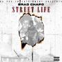 Street Life (Explicit)