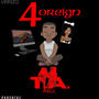 4oreign (Explicit)