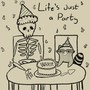 Life's Just a Party (Explicit)