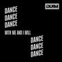 Dance with Me