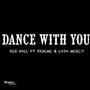 Dance with You