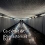 Ca c'était dit (Remastérisé)