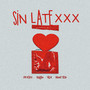 Sin Latexxx (feat. Danny Yash) [Explicit]