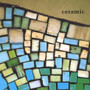 Ceramic EP