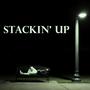 Stackin' Up (Explicit)