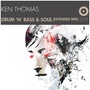 Drum 'n' Bass & Soul (Extended Mix)