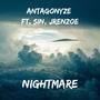 Nightmare (feat. Sin & Jrenzoe) [Explicit]