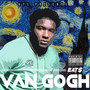 Eat$ Van Gogh (Explicit)