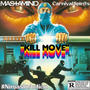 Kill Move (feat. Mastamind) [Explicit]